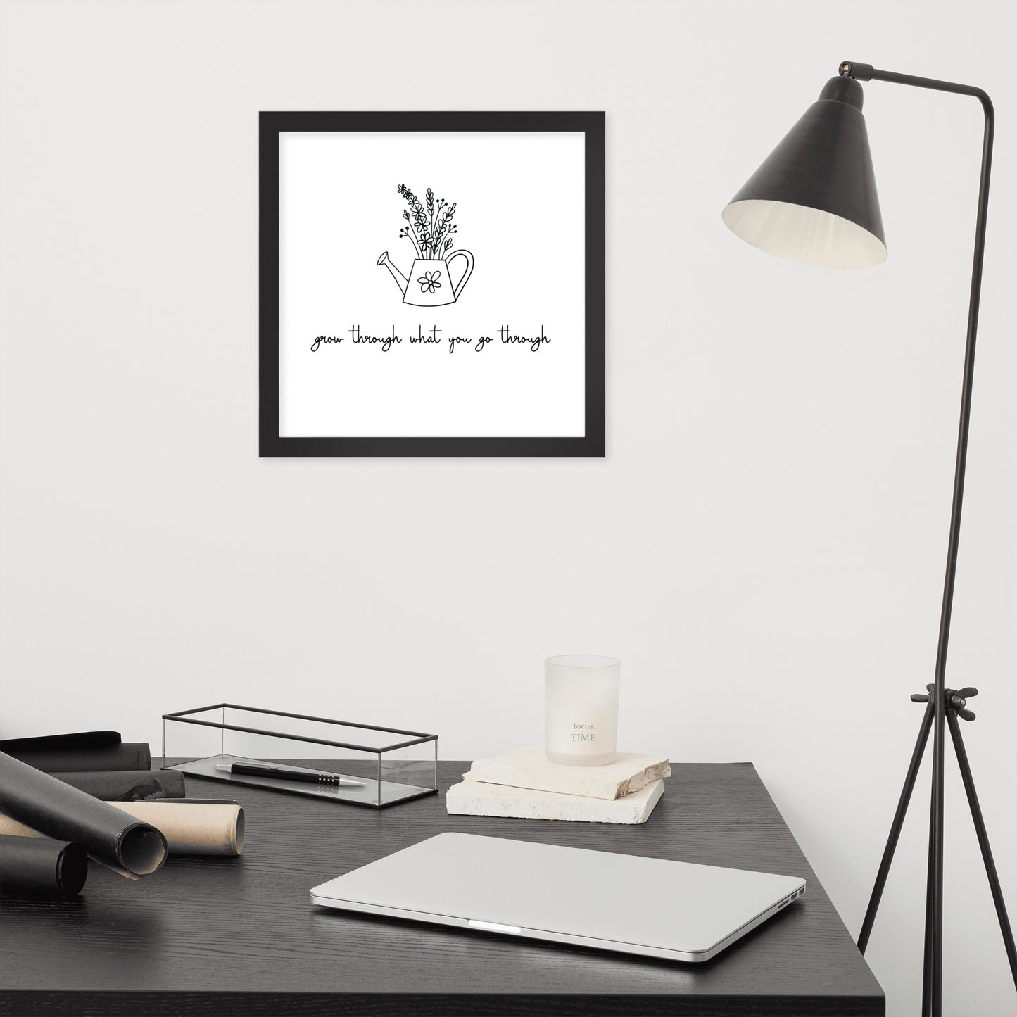 Grow Through What You Go Through Framed poster