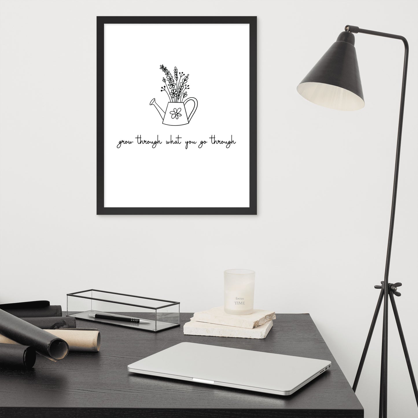 Grow Through What You Go Through Framed poster